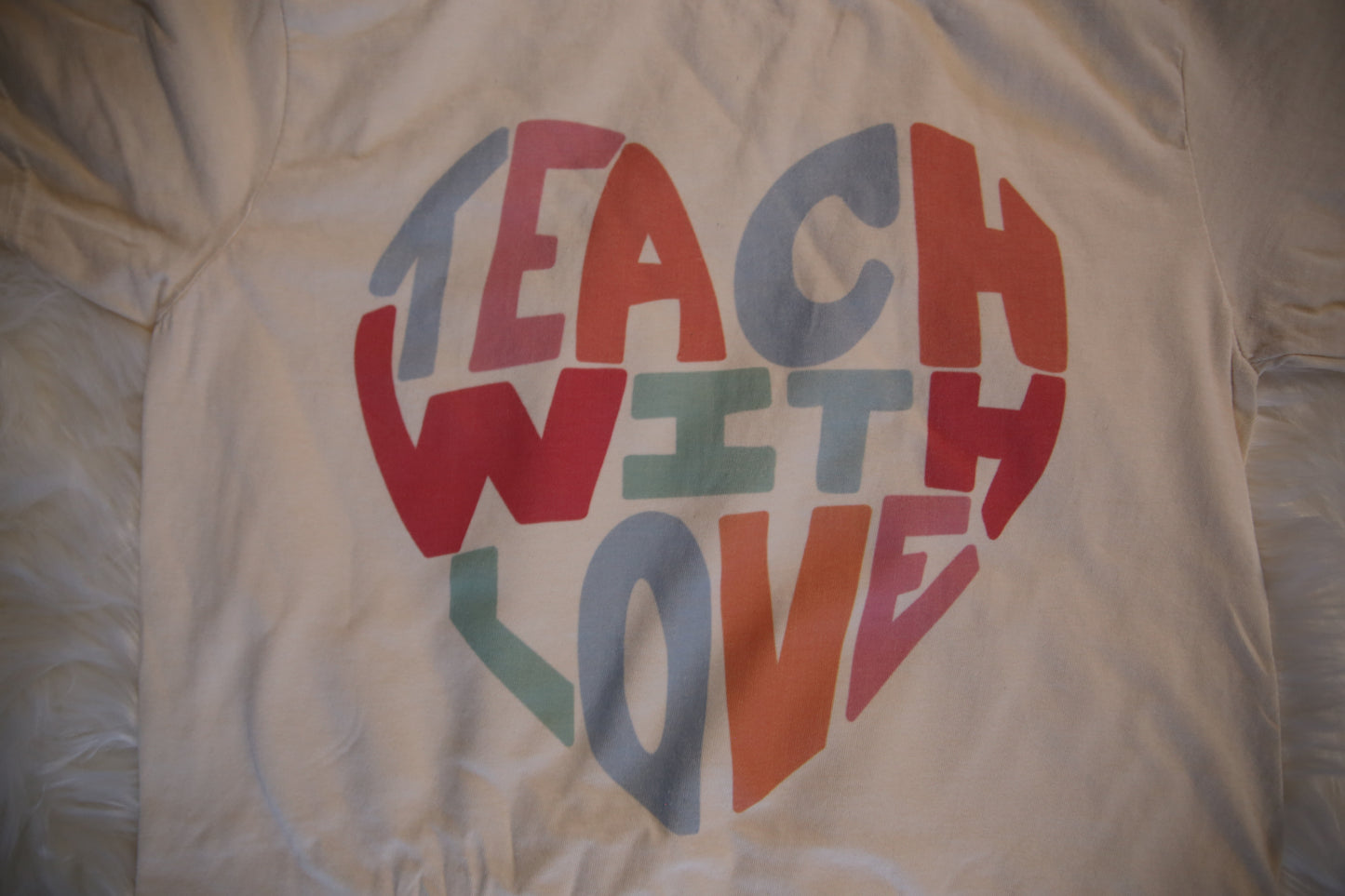 Teach With Love Tee